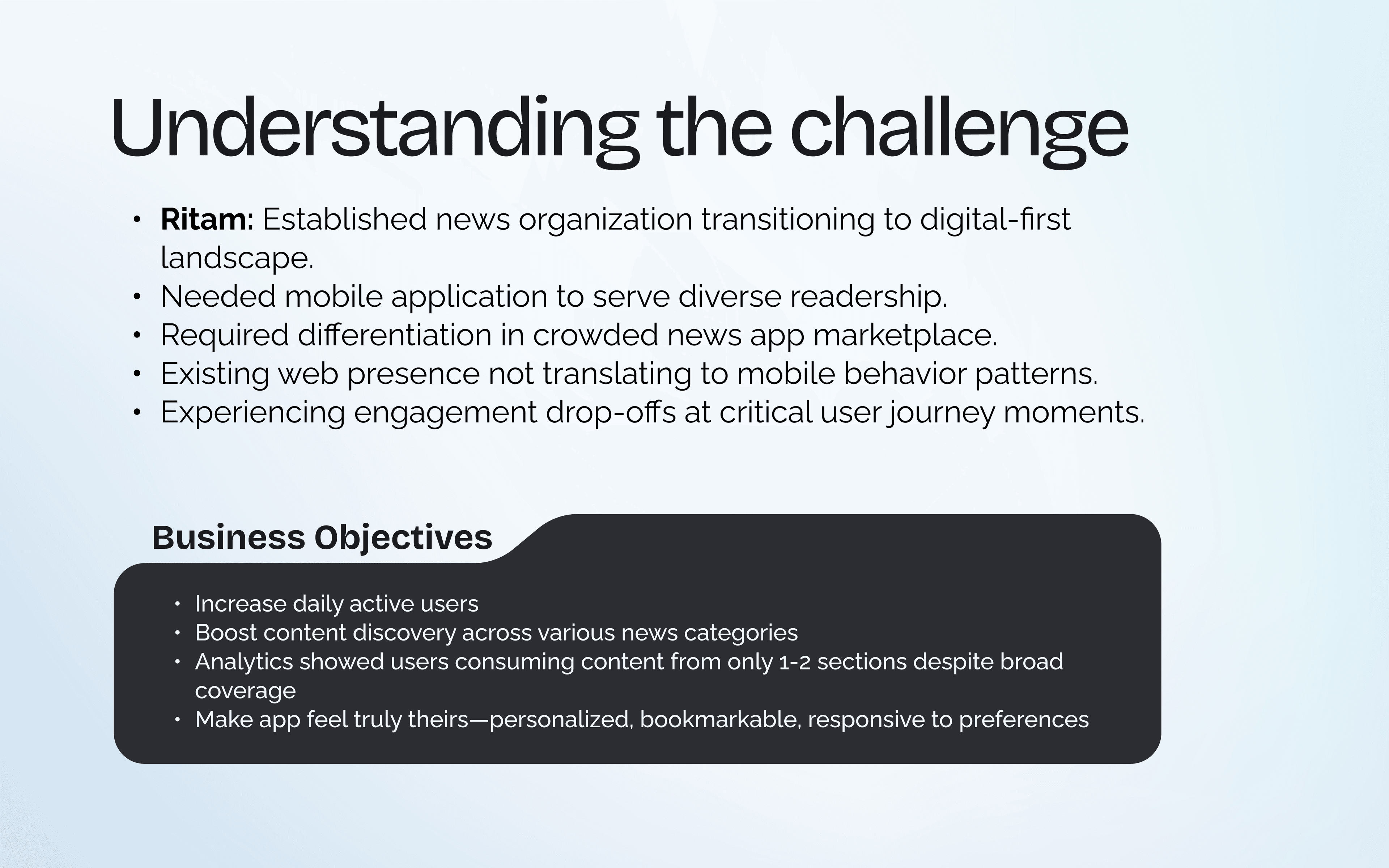 Understanding the challenge — business context and objectives